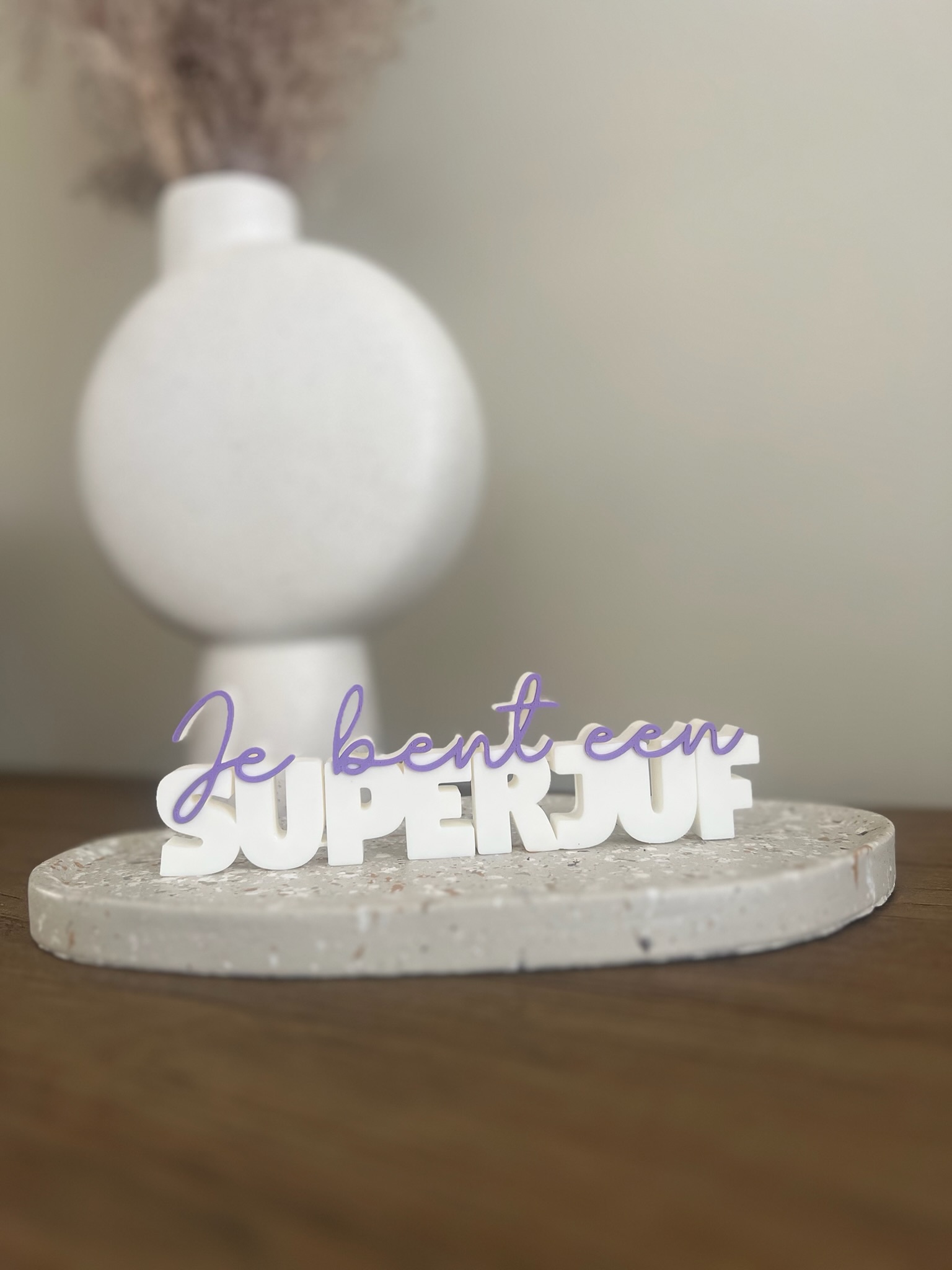 3D geprinte Wordpop tekst je bent een superjuf als cadeau voor de juf